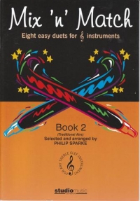 Mix N Match Bk 2 Traditional Airs (8 Duets) Sparke Sheet Music Songbook
