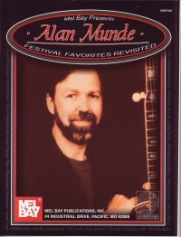 Alan Munde Festival Favourites Revisited Banjo Sheet Music Songbook