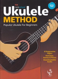 Rockschool Ukulele Method Book 2 + Online Sheet Music Songbook