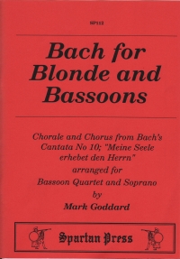 Bach For Blonde & Bassoons Goddard Quartet & Sop Sheet Music Songbook