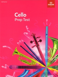 Cello Prep Test Abrsm Sheet Music Songbook