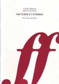 Debussy Nocturne Et Scherzo (1882) Cello Sheet Music Songbook