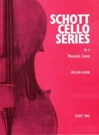 Alwyn Mountain Scenes No 6 (cello Series) Sheet Music Songbook