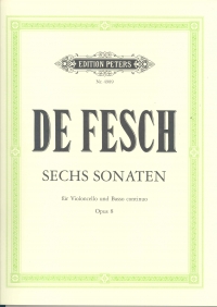 De Fesch Sonatas (6) Op8 Cello Sheet Music Songbook