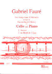 Faure Two Songs From 20 Melodies Cello & Piano Sheet Music Songbook