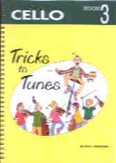 Tricks To Tunes Book 3 Cello Akerman Sheet Music Songbook