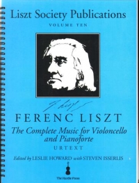Liszt Complete Music For Cello & Piano Sheet Music Songbook