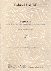 Faure Andante (sonata No. 2, Op.117) Cello & Organ Sheet Music Songbook