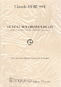 Debussy La Fille Aux Cheveux De Lin Cello & Piano Sheet Music Songbook