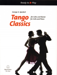Ready To Play Tango Classics Speckert Cello & Pf Sheet Music Songbook