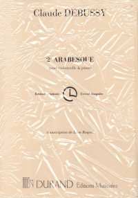 Debussy Arabesque No. 2 Cello & Piano Sheet Music Songbook