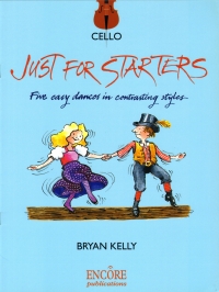 Just For Starters Cello Kelly Sheet Music Songbook