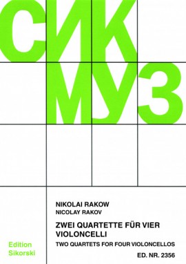 Rakov Two Quartets For Four Cellos Sheet Music Songbook