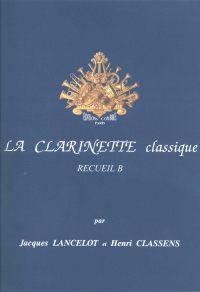 La Clarinette Classique Vol B Clarinet Sheet Music Songbook