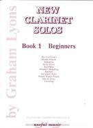 New Clarinet Solos Book 1 Lyons Beginners Bb Sheet Music Songbook