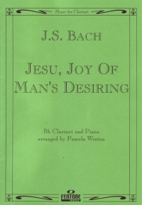Bach Jesu Joy Of Mans Desiring Clarinet Sheet Music Songbook