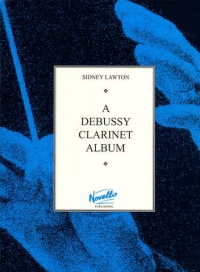 Debussy Clarinet Album Lawton Sheet Music Songbook