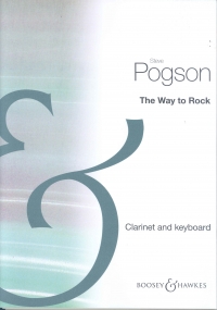 Way To Rock(clarinet/keyboard-14 Pieces) Pogson Sheet Music Songbook