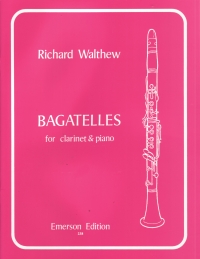 Walthew Bagatelles Clarinet Sheet Music Songbook