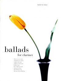 Ballads For Clarinet Sheet Music Songbook