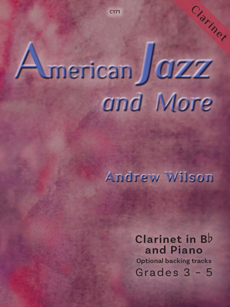 American Jazz & More Wilson Clarinet & Piano Sheet Music Songbook