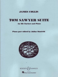 Collins Tom Sawyer Suite Clarinet & Piano Sheet Music Songbook