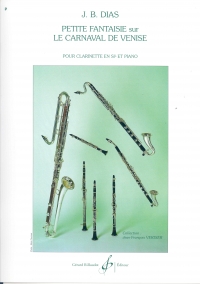 Dias Petite Fantaisie Carnival Of Venice Clarinet Sheet Music Songbook
