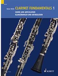 Clarinet Fundamentals 1 Sound & Articulation Wehle Sheet Music Songbook