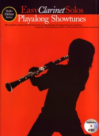 Solo Debut Showtunes Easy Playalong Clarinet + Cd Sheet Music Songbook
