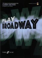 Play Broadway Clarinet Book & Cd Sheet Music Songbook