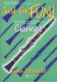 Bartlett Just For Fun Clarinet Sheet Music Songbook