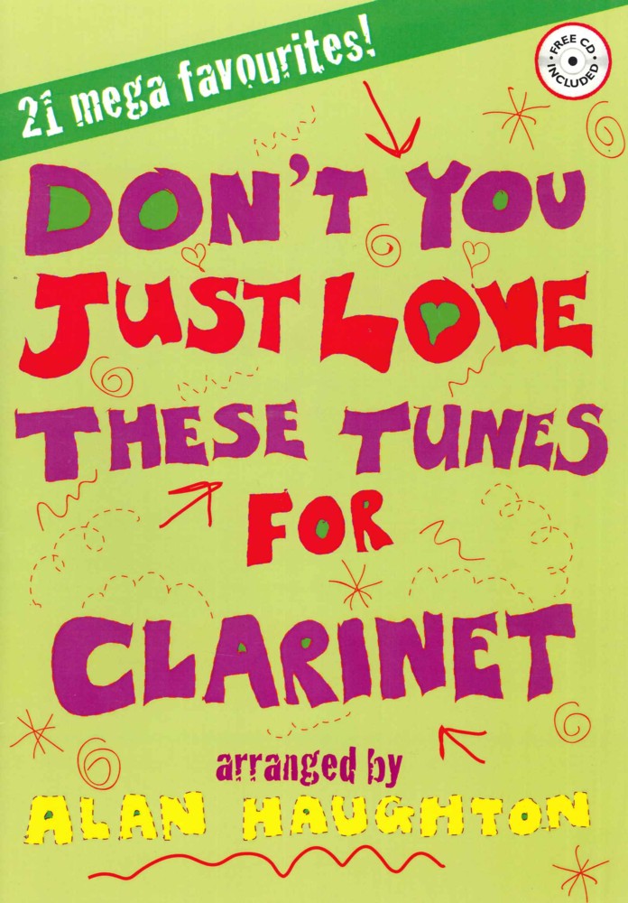 Dont You Just Love These Tunes Clarinet Book/audi Sheet Music Songbook