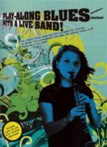 Play Along Blues With A Live Band Clarinet + Cd Sheet Music Songbook