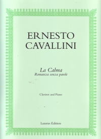 Cavallini La Calma Romanza Senza Parole Clarinet Sheet Music Songbook