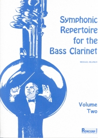 Symphonic Repertoire For The Bass Clarinet Vol 2 Sheet Music Songbook