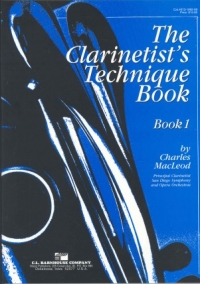 Clarinettists Technique Book 1 Macleod Sheet Music Songbook