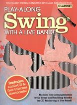 Play Along Swing With A Live Band Clarinet + Cd Sheet Music Songbook