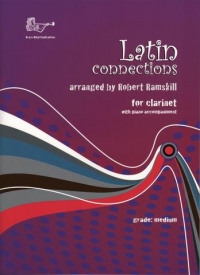 Latin Connections Clarinet Ramskill Sheet Music Songbook