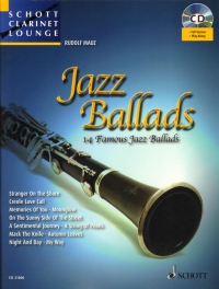 Jazz Ballads Book & Audio Schott Clarinet Lounge Sheet Music Songbook