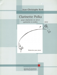 Keck Clarinette Polka Clarinet & Piano Sheet Music Songbook
