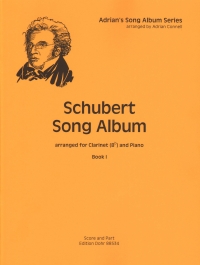 Schubert Song Album Book 1 Clarinet & Piano Connel Sheet Music Songbook