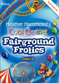 Cool Clarinet Fairground Frolics Hammond + Cd Sheet Music Songbook
