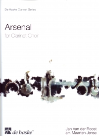 Arsenal Van Der Roost Clarinet Choir Sc & Pts Sheet Music Songbook