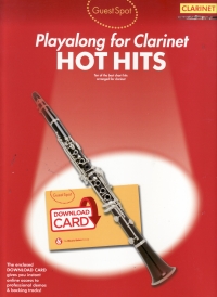 Guest Spot Hot Hits Clarinet + Online Sheet Music Songbook