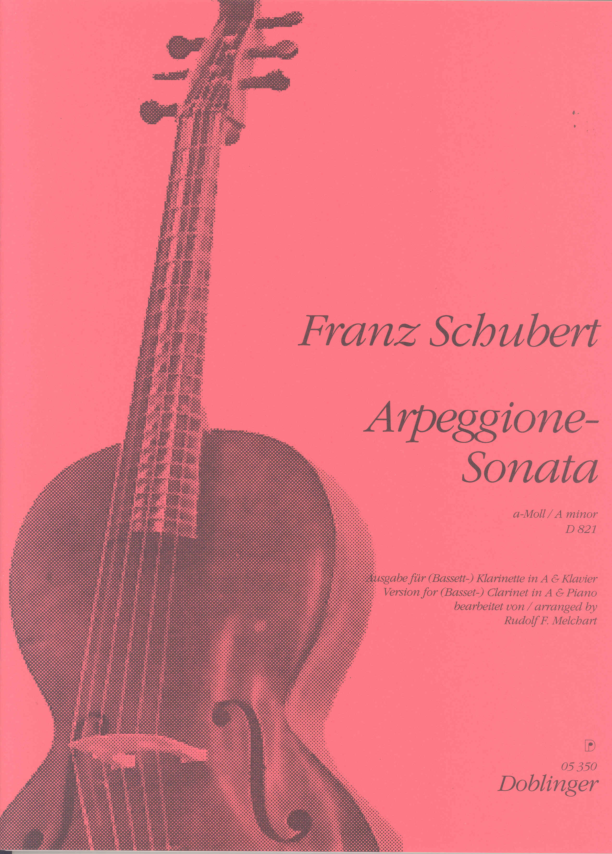 Schubert Arpeggione-sonate D 821 Clarinet & Piano Sheet Music Songbook