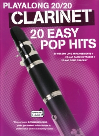 Playalong 20:20 Clarinet 20 Easy Pop Hits + Online Sheet Music Songbook