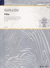 Guillou Fete Op55 Clarinet In Bb (violin) & Organ Sheet Music Songbook
