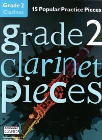 Grade 2 Clarinet Pieces + Online Sheet Music Songbook