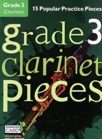 Grade 3 Clarinet Pieces + Online Sheet Music Songbook