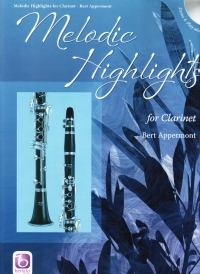 Melodic Highlights Clarinet Book & Cd Sheet Music Songbook